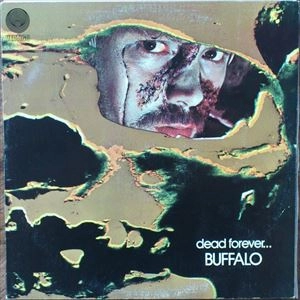 BUFFALO (AUS) / バッファロー / DEAD FOREVER