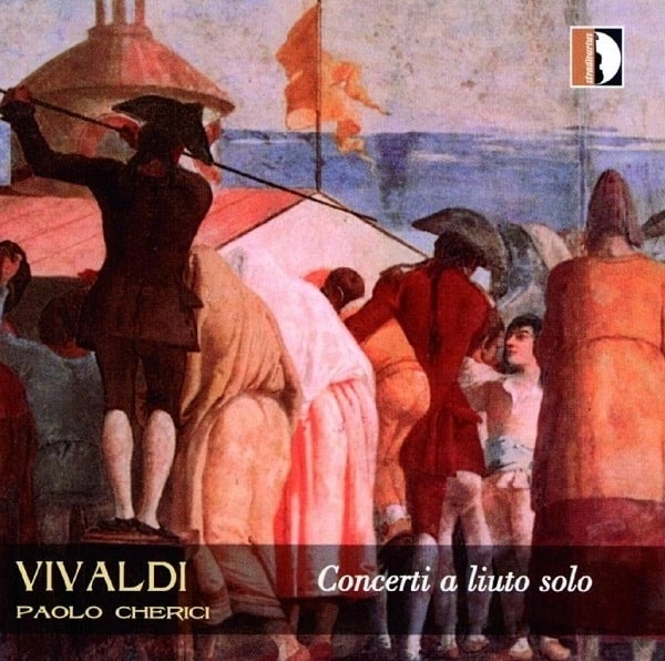 PAOLO CHERICI / パオロ・ケリーチ / VIVALDI: CONCERTI A LIUTO SOLO