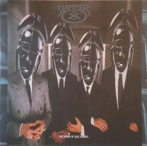 SLAMMER (from UK) / スラマー / WORK OF IDLE HANDS… / WORK OF IDLE HANDS