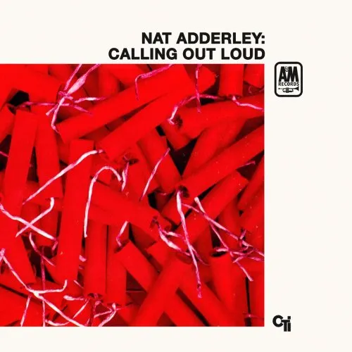 NAT ADDERLEY / ナット・アダレイ / コーリング･アウト･ラウド