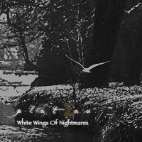 PLATEAU SIGMA / WHITE WINGS OF NIGHTMARES