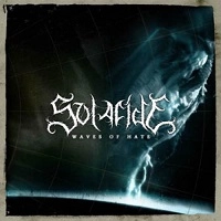 SOLACIDE / WAVES OF HATE