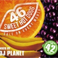 DJ PLANET / SWEET HOT DOGG PAGE.46