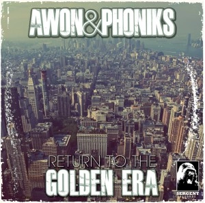 AWON & PHONIKS / RETURN OF THE GOLDEN ERA