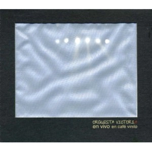 ORQUESTA VICTORIA / オルケスタ・ビクトリア / EN VIVO EN CAFE VINILO