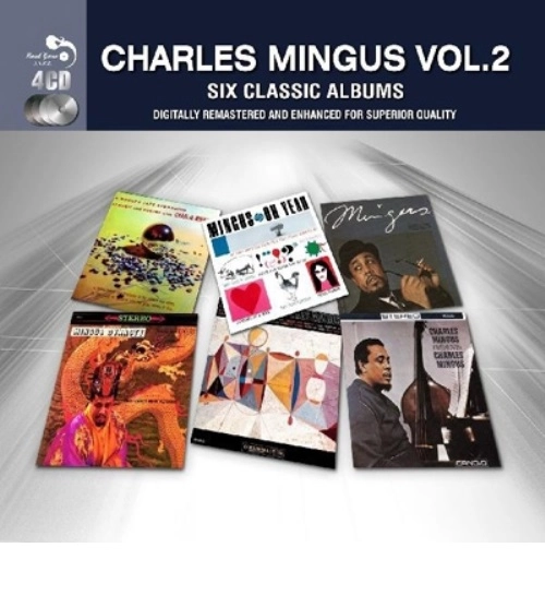 CHARLES MINGUS / チャールズ・ミンガス / VOL. 2-SIX CLASSIC ALBUMS