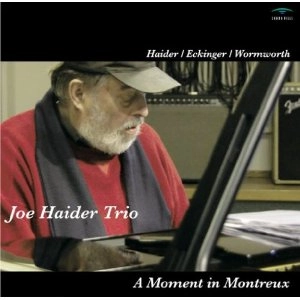 JOE HAIDER / ジョー・ハイダー / モーメント･イン･モントレー / MOMENT IN MONTREUX