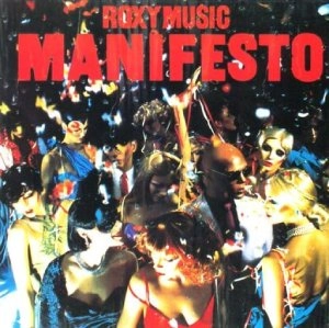 ROXY MUSIC / ロキシー・ミュージック / マニフェスト