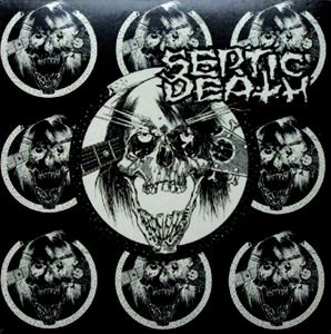 SEPTIC DEATH / セプティックデス / TIME IS THE BOSS AAARRGGH IT'S LIVE!