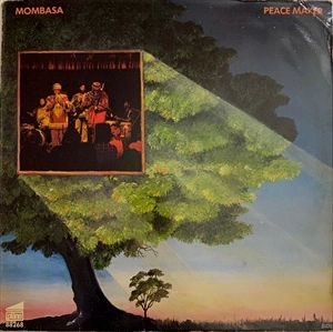 MOMBASA / モンバサ / PEACE MAKER