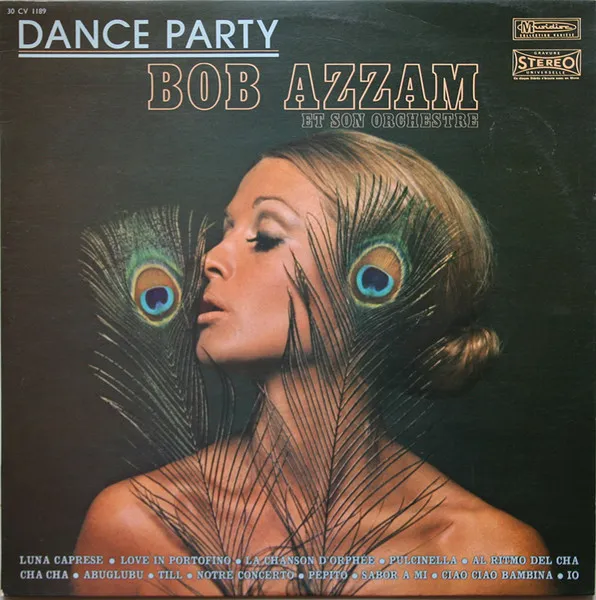 BOB AZZAM / ボブ・アザム / DANCE PARTY