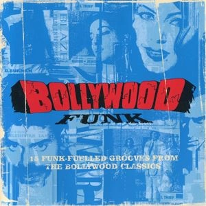 V.A. / オムニバス / BOLLYWOOD FUNK