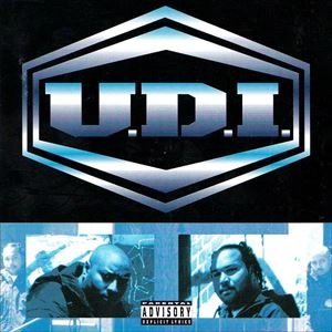 U.D.I. / UNDER DA INFLUENCE