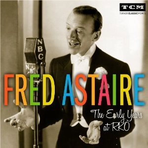 FRED ASTAIRE / フレッド・アステア / EARLY YEARS AT RKO