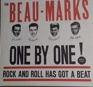 BEAU-MARKS / ONE BY ONE ROCK AND ROLL HAS GOT A BEAT