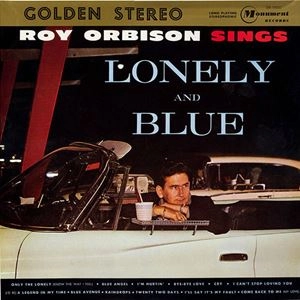 ROY ORBISON / ロイ・オービソン / LONELY AND BLUE