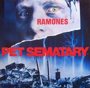 RAMONES / ラモーンズ / PET SEMATARY