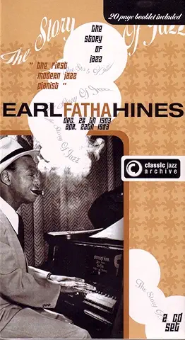 EARL FATHA HINES / CLASSIC JAZZ ARCHIVE