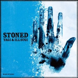 YAGI & ILLSUGI / STONED