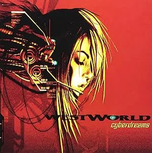 WESTWORLD / ウエストワールド / CYBERDREAMS
