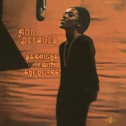 ANN PEEBLES / アン・ピーブルズ / STRAIGHT FROM THE HEART (180G LP)