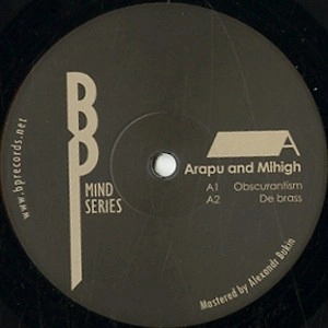 ARAPU AND MIHIGH / OBSCURANTISM EP