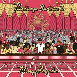 TRADEMARK DA SKYDIVER / FLAMINGO BARNES 2: MINGO ROYALE / 2 FLAMINGO BARNES 2: MINGO ROYALE