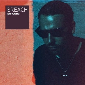 BREACH / DJ-KICKS