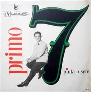 PRIMO 7 / プリモ7 / PINTA O SETE