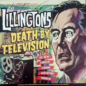 LILLINGTONS / DEATH BY TELEVISION