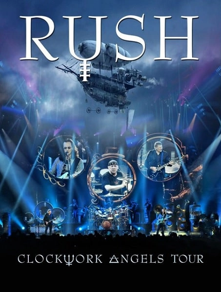 RUSH / ラッシュ / CLOCKWORK ANGELS TOUR<DIGI>