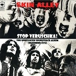 SKIN ALLEY / スキン・アレイ / STOP VERUSCHUKA!