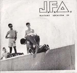 JFA / BLATANT LOCALISM EP