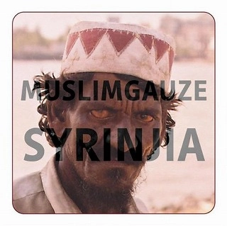 MUSLIMGAUZE / ムスリムガーゼ / SYRINJIA