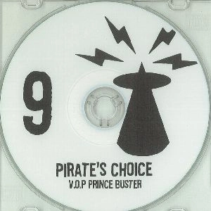 PIRATE'S CHOICE / パイレ-ツ・チョイス / PRINCE BUSTER SELECTION 9