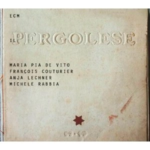 MARIA PIA DE VITO / マリア・ピア・デ・ヴィト / IL PERGOLESE