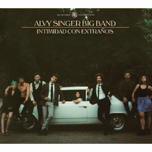 ALVY SINGER BIG BAND / アルビー・シンガー・ビッグ・バンド / INTIMIDAD CON EXTRANOS