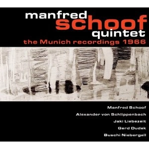 MANFRED SCHOOF / マンフレート・ショーフ / MUNICH RECORDINGS 1966