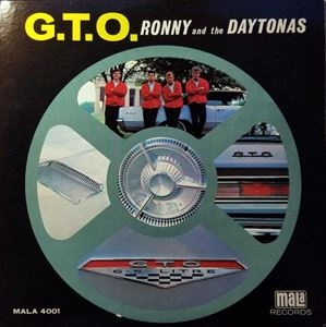RONNY AND THE DAYTONAS / ロニー&ザ・デイトナス / G.T.O.
