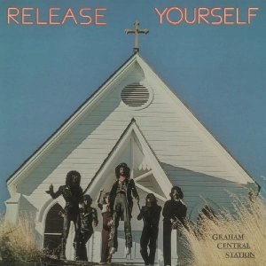 GRAHAM CENTRAL STATION / グラハム・セントラル・ステイション / RELEASE YOURSELF