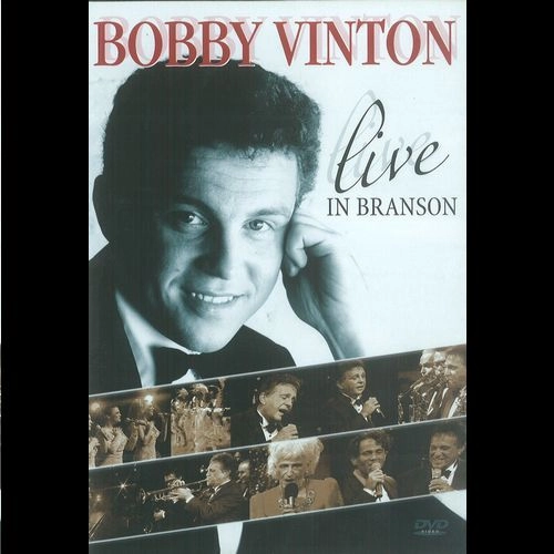 BOBBY VINTON / ボビー・ヴィントン / LIVE IN BRANSON