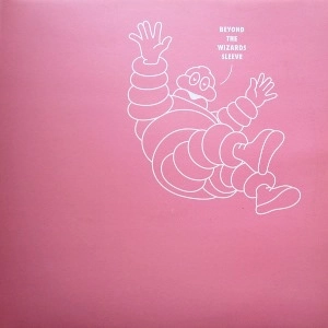 BEYOND THE WIZARDS SLEEVE / BIRTH