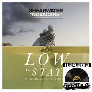 LOW / SHEARWATER / STAY / NOVACANE (7")