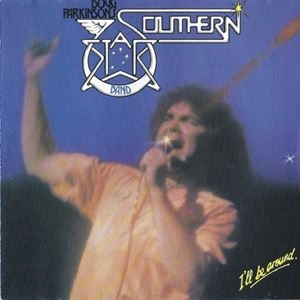 DOUG PARKINSON & SOUTHERN STAR BAND / I'LL BE AROUND