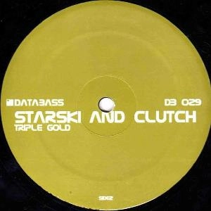 STARSKI AND CLUTCH / TRIPLE GOLD