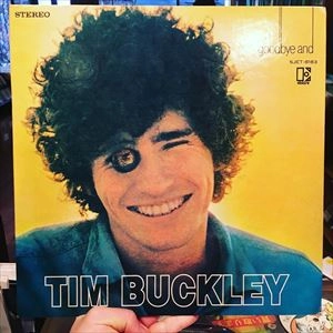 TIM BUCKLEY / ティム・バックリー / グッバイ･アンド･ハロー