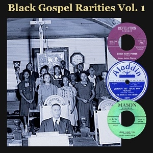 V.A. (BLACK GOSPEL RARITIES) / BLACK GOSPEL RARITIES VOL.1