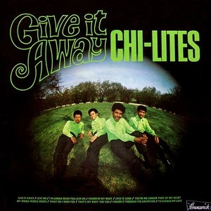 CHI-LITES / チャイ・ライツ (シャイ・ライツ) / ギヴ・イット・アウェイ＋5 / GIVE IT AWAY+5