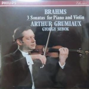 ARTHUR GRUMIAUX / アルテュール・グリュミオー / ブラームス: ヴァイオリン･ソナタ全3曲