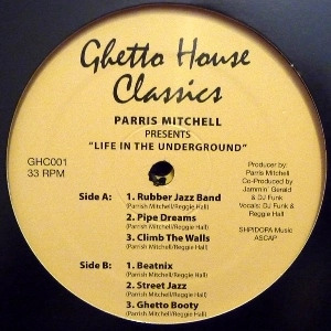 PARRIS MITCHELL / パリス・ミッチェル / LIFE IN THE UNDERGROUND